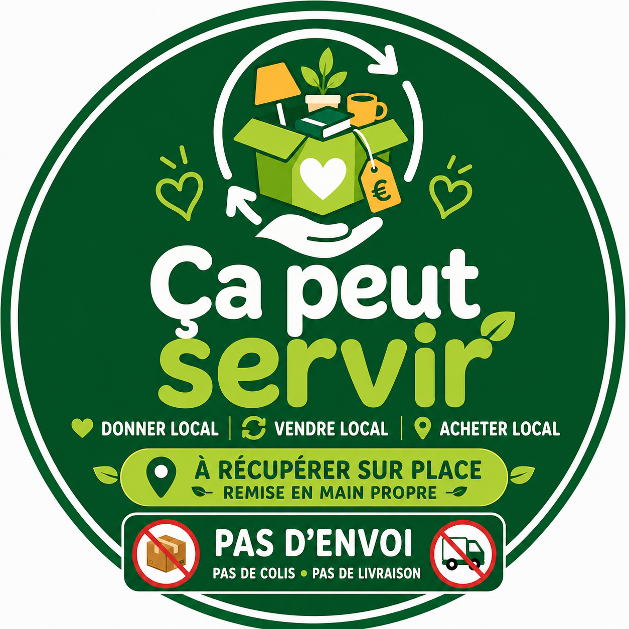 Logo officiel Ça peut servir : donner local, vendre local, acheter local, remise en main propre et aucun envoi